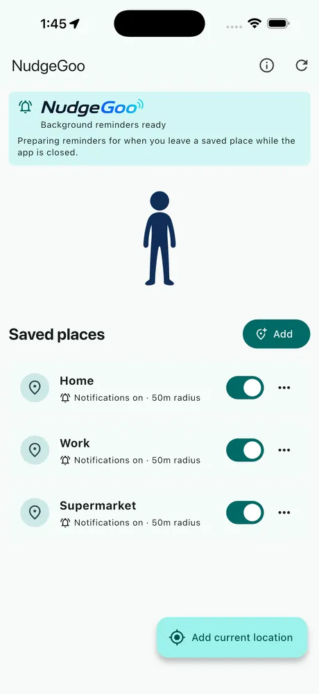NudgeGoo saved places list with Home, Work, and Supermarket